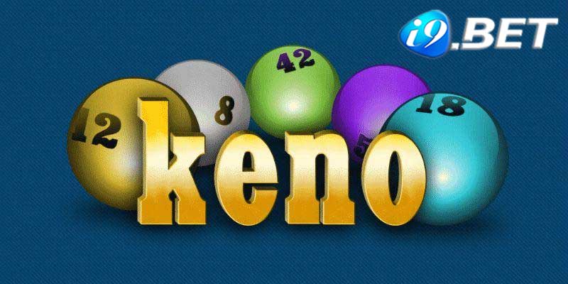 Keno I9bet | Trải nghiệm trò chơi keno đỉnh cao cùng I9bet